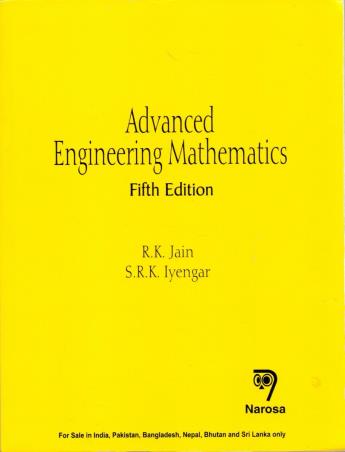 Book cover number 1 for Advanced Engineering Mathematics written by S. R. K. Iyengar, R. K. Jain published by Narosa Publishing House