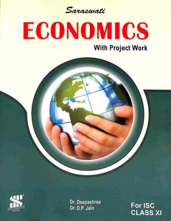 Book cover number 1 for Economics ISC Class 11 (With Project Work) written by Deepashree, D. P. Jain published by New Saraswati House (India) Pvt. Ltd.