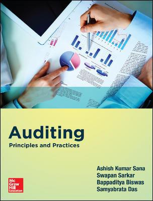 Book cover number 1 for Auditing: Principles and Practices written by Ashish Kumar Sana, Swapan Sarkar, Bappaditya Biswas published by McGraw Hill Education Private Limited