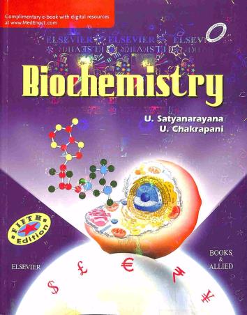 Book cover number 1 for Biochemistry written by U. Satyanarayana, U. Chakrapani published by Elsevier