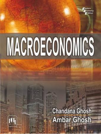 Book cover number 1 for Macroeconomics written by Ambar Ghosh, Chandan Ghosh published by PHI Learning Private Limited