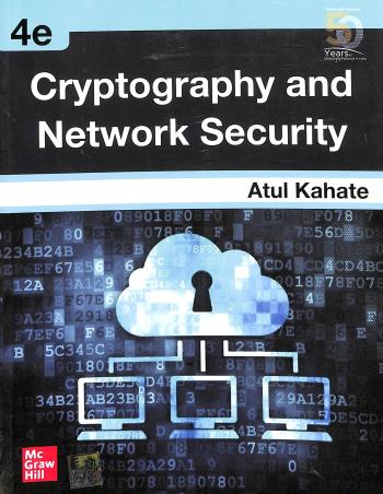 Book cover number 1 for Cryptography And Network Security written by Atul Kahate published by McGraw Hill Education Private Limited