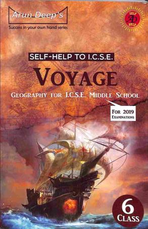 Book cover number 1 for Arun Deep's Self-Help To ICSE Voyage Class 6 (Geography For ICSE Middle School) written by Balljinder Kaur, Protima Mander published by Ravinder Singh & Sons