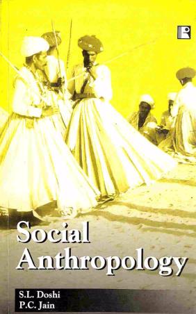 Book cover number 1 for Social Anthropology written by P. C. Jain, S. L. Doshi published by Rawat Publications