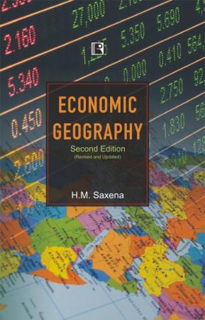 Book cover number 1 for Economic Geography written by H. M. Saxena published by Rawat Publications