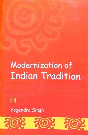 Book cover number 1 for Modernization Of Indian Traditions written by Yogendra Singh published by Rawat Publications