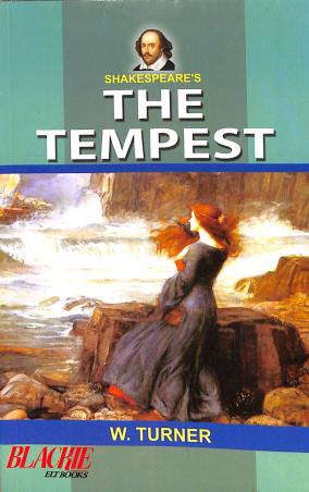 Book cover number 1 for Shakespeare's The Tempest written by W. Turner published by Blackie ELT Books