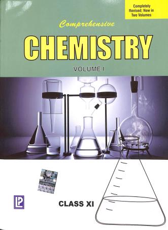 Book cover number 1 for Comprehensive Chemistry Class 11 Volume 1 & 2 written by S. K. Khanna, N. K. Verma published by Laxmi Publications (P) Ltd.