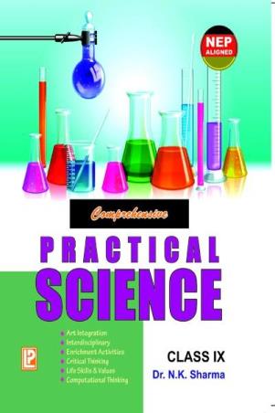 Book cover number 1 for Comprehensive Practical Science Class 9 (NEP 2020) written by N. K. Sharma, Sarita Singh published by Laxmi Publications (P) Ltd.