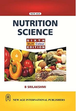 Book cover number 1 for Nutrition Science written by B. Srilakshmi published by New Age International (P) Limited, Publishers