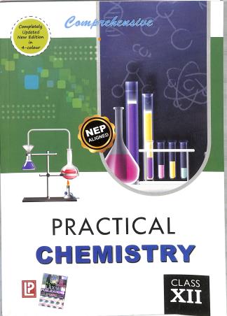 Book cover number 1 for Comprehensive Practical Chemistry Class 12 (NEP 2020) written by N. K. Verma, B. K. Vermani, Neera verma, K.K.Rehani published by Laxmi Publications (P) Ltd.