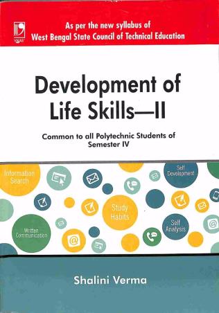 Book cover number 1 for Development of Life Skills - II (For WBSCTE) written by Shalini Verma published by Vikas Publishing House Pvt Ltd
