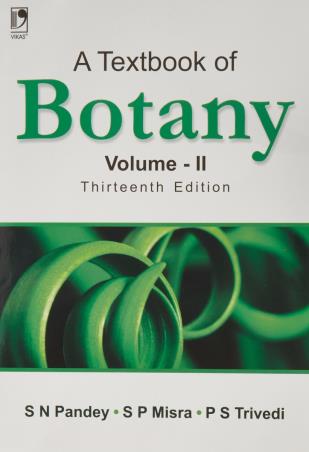 Book cover number 1 for A Textbook Of Botany Volume 2 written by S. N. Pandey, P. S. Trivedi, S. P. Misra published by Vikas Publishing House Pvt Ltd