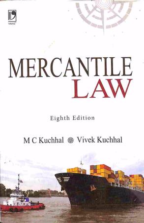 Book cover number 1 for Mercantile Law written by M. C. Kuchhal, Vivek Kuchhal published by Vikas Publishing House Pvt Ltd