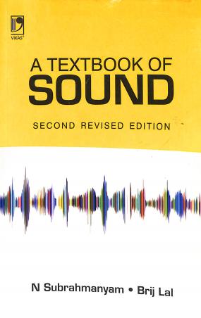 Book cover number 1 for A Textbook Of Sound written by Brij Lal, N. Subrahmanyam published by Vikas Publishing House Pvt Ltd