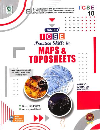 Book cover number 1 for Candid ICSE Practice Skills In Maps & Toposheets Class 10 (NEP 2020) 2024 written by K. S. Randhawa, Amanpreet Kaur published by Evergreen Publications (India) Ltd.