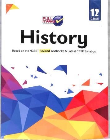 Book cover number 1 for History Class 12 CBSE written by Rekha Sharma published by Full Marks Pvt. Ltd.