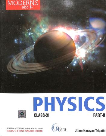 Book cover number 2 for Modern's abc+ Of Physics  Class 11 Part 1 & 2 written by Uttam Narayan Tripathi published by Modern Publishers