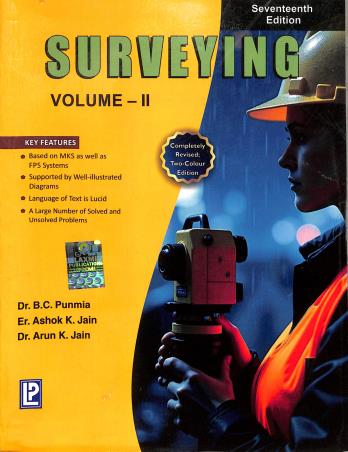 Book cover number 2 for Surveying Volume 2 written by B. C. Punmia, Ashok Kumar Jain, Arun Kumar Jain published by Laxmi Publications (P) Ltd.