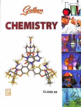 Book cover number 1 for Golden Chemistry Class 12 written by N. K. Sharma published by Laxmi Publications (P) Ltd.