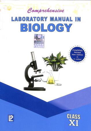 Book cover number 1 for Comprehensive Laboratory Manual In Biology Class 11 written by J. P. Sharma, Pragya Dixit published by Laxmi Publications (P) Ltd.