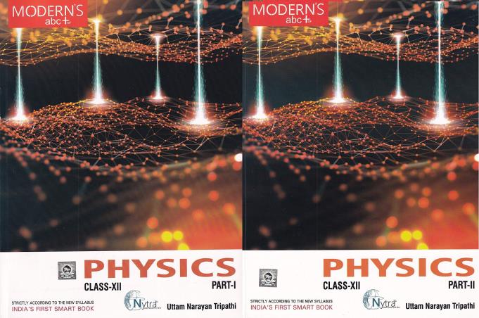 Book cover number 1 for Modern's abc+ of Physics Class-12 : Part 1 & 2 written by Satish K. Gupta published by Modern Publishers