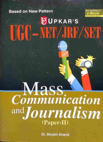 Book cover number 1 for UGC NET/JRF/SET Mass Communication And Journalism (Paper II) written by Shyam Anand published by Upkar Prakashan