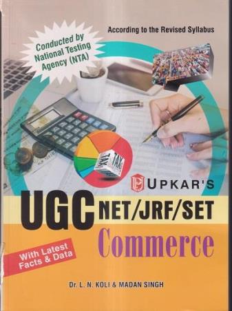 Book cover number 1 for UGC NET/JRF/SET Commerce (Paper II) written by Madan Singh, L. N. Koli published by Upkar Prakashan