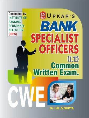 Book cover number 1 for IBPS Bank Specialist Officers (I.T.) Common Written Exam. written by Gupta, Lal published by Upkar Prakashan