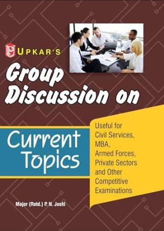 Book cover number 1 for Group Discussion On Current Topics (Code 988) written by P. N. Joshi published by Upkar Prakashan