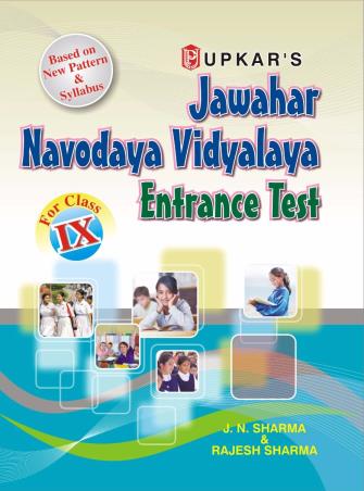 Book cover number 1 for Jawahar Navodaya Vidyalaya Entrance Test For Class IX written by J. N. Sharma, Rajesh Kumar published by Upkar Prakashan