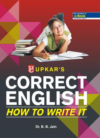 Book cover number 1 for Correct English How to Write It written by B. B. Jain published by Upkar Prakashan