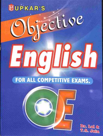 Book cover number 1 for Objective English For Competitive Exams. written by T. S. Jain, Lal published by Upkar Prakashan