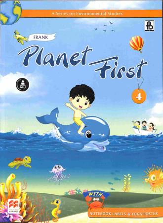 Book cover number 1 for Frank Planet First 4 (A Series On Environmental Studies) written by Venu Tulsi, Pretika Sawhney published by Frank Bros. & Co.