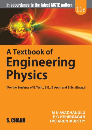 Book cover number 1 for A Textbook Of Engineering Physics written by M. N. Avadhanulu, P. G. Kshirsagar, T. V. S. Arun Murthy published by S. Chand Publishing
