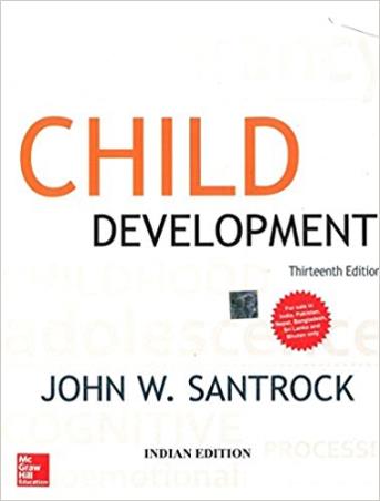 Book cover number 1 for Child Development written by John W. Santrock published by McGraw Hill Education Private Limited