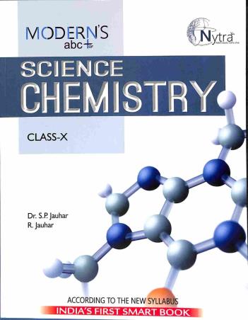 Book cover number 1 for Modern's abc+ Of Science Chemistry Class 10 written by S. P. Jauhar, R. Jauhar published by Modern Publishers
