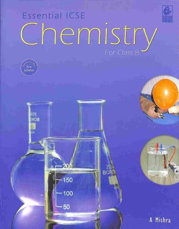Book cover number 1 for Essential ICSE Chemistry Class 8 (NEP / NCF) written by A. Mishra published by Bharati Bhawan Publishers & Distributors