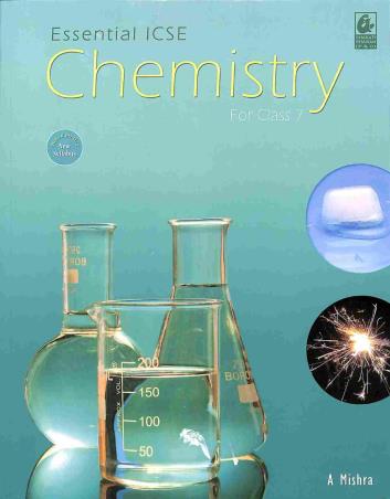 Book cover number 1 for Essential ICSE Chemistry Class 7 (NEP / NCF) written by A. Mishra published by Bharati Bhawan Publishers & Distributors