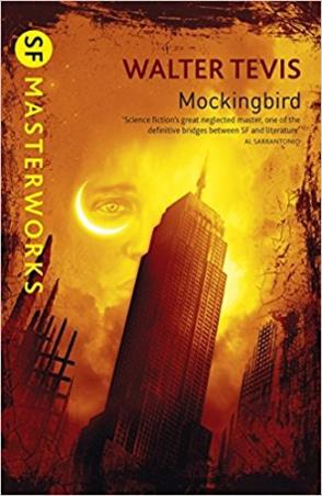 Book cover number 1 for Mockingbrid written by Walter Tevis published by Orion