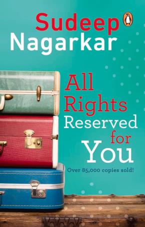 Book cover number 1 for All Rights Reserved For You written by Sudeep Nagarkar published by Ebury Press