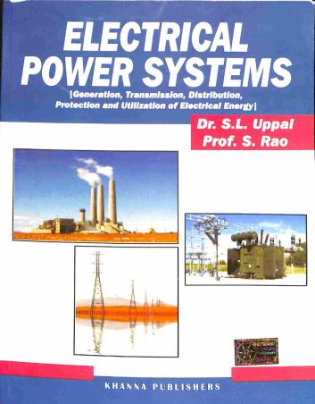 Book cover number 1 for Electrical Power Systems written by S. L. Uppal, S. Rao published by Khanna Publishers