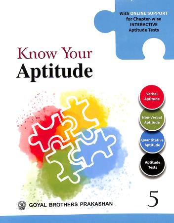 Book cover number 1 for Know Your Aptitude For Class 5 written by R. S. Dhauni, B. B. Bhatnagar, R. Singh published by Goyal Brothers Prakashan
