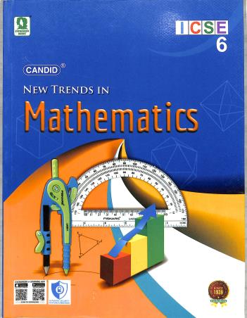 Book cover number 1 for Candid New Trends In Mathematics 6 (ICSE) written by Manoj Kumar Sharma, Manjit Singh published by Evergreen Publications (India) Ltd.