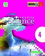 Book cover number 1 for Candid Interactive Science 4 (An Enviromental Approach) written by Stalin Malhorta published by Evergreen Publications (India) Ltd.