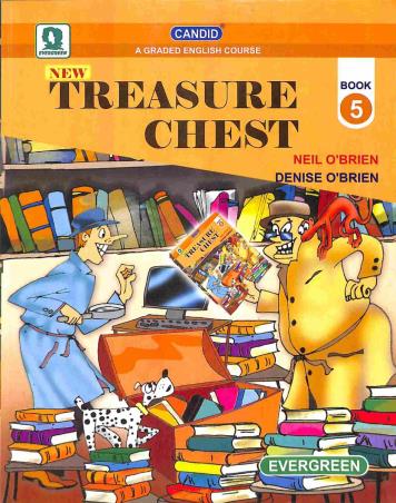 Book cover number 1 for Candid New Treasure Chest Book 5 (A Graded English Course) written by Neil O'Brien, Denise O'Brien published by Evergreen Publications (India) Ltd.