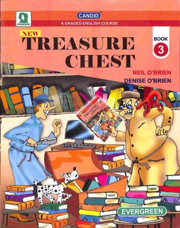 Book cover number 1 for Candid New Treasure Chest Book 3 (A Graded English Course) written by Neil O'Brien, Denise O'Brien published by Evergreen Publications (India) Ltd.