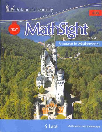 Book cover number 1 for New Math Sight Book 1 ICSE (A Course In Mathematics) written by S. Lata published by Indiannica Learning