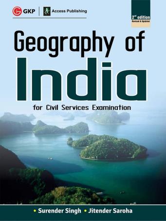 Book cover number 1 for Geography Of India written by Surender Singh, Jitender Saroha published by G. K. Publications (P) Ltd.