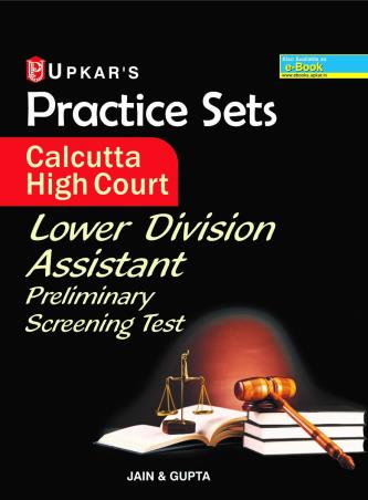 Book cover number 1 for Practice Sets Calcutta High Court Lower Division Assistant Preliminary Screening Test written by Gupta, Jain published by Upkar Prakashan